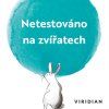 5.netestovano na zviratech
